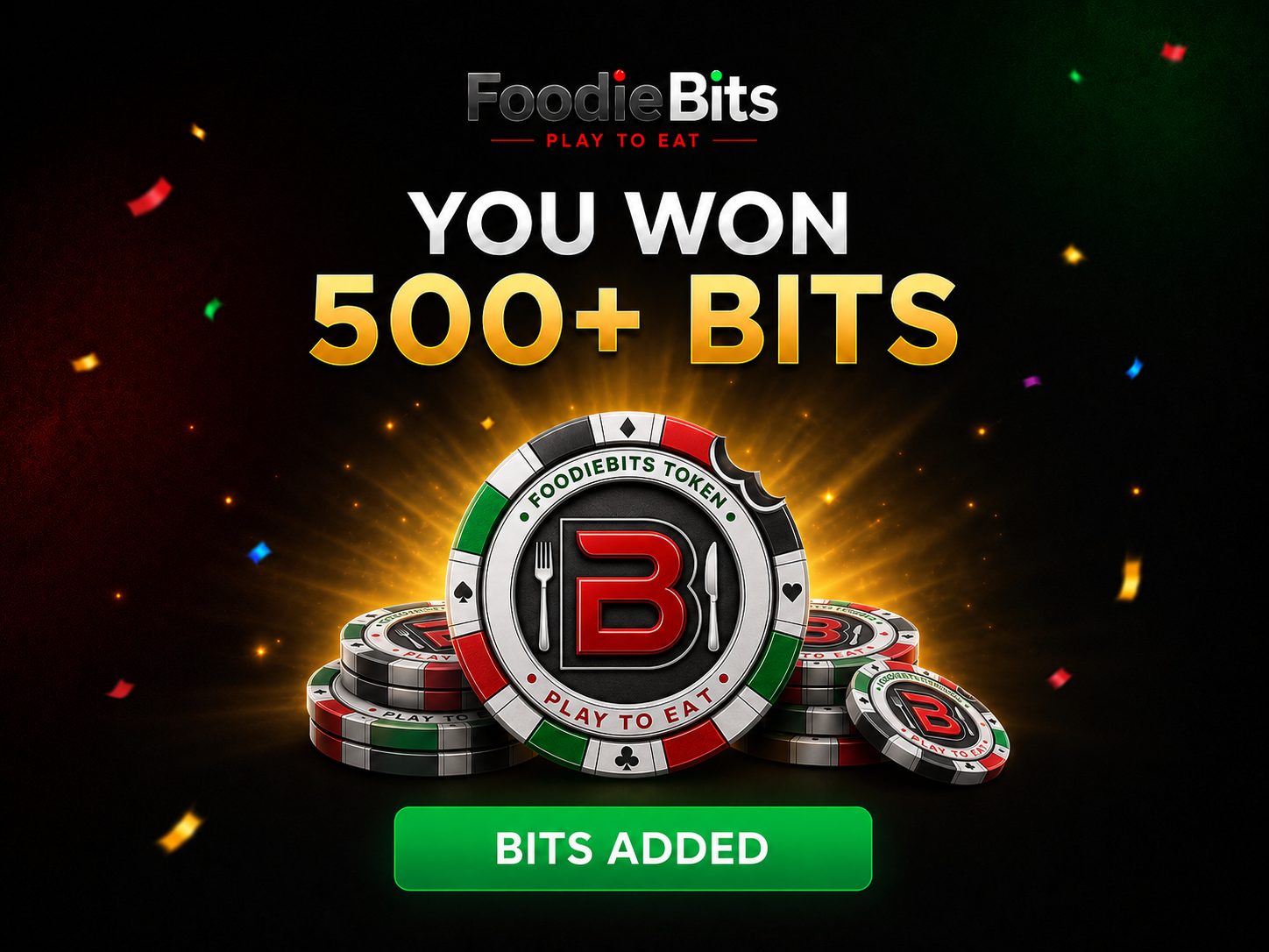 FoodieBits Spin & Win reward example: you won 500+ Bits