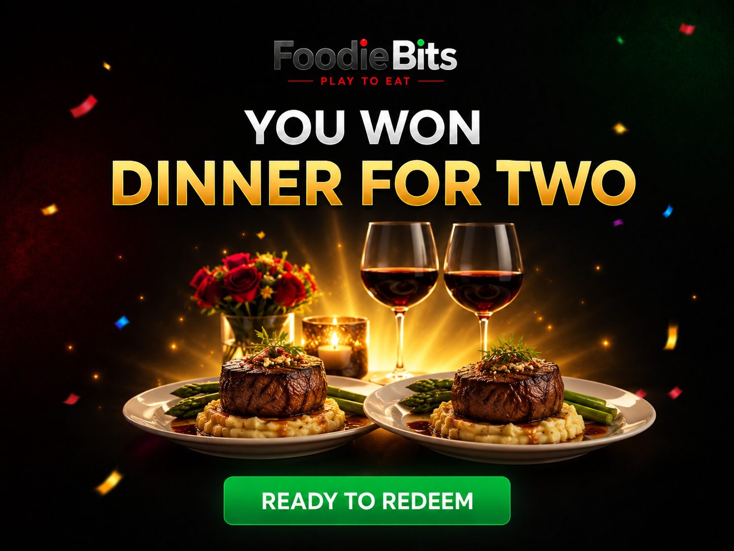 FoodieBits Dinner Giveaway reward example: you won dinner for two